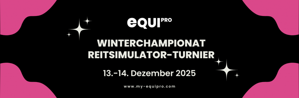 Erstes Reitsimulator Turnier Deutschlands Winterchampionat 2025 bei equipro